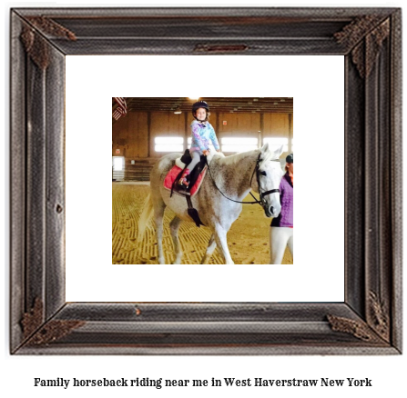 family horseback riding near me in West Haverstraw, New York